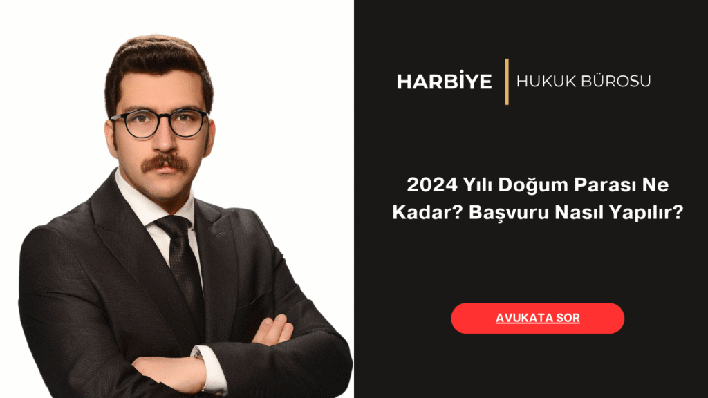 2024 Yılı Doğum Parası Ne Kadar Başvuru Nasıl Yapılır