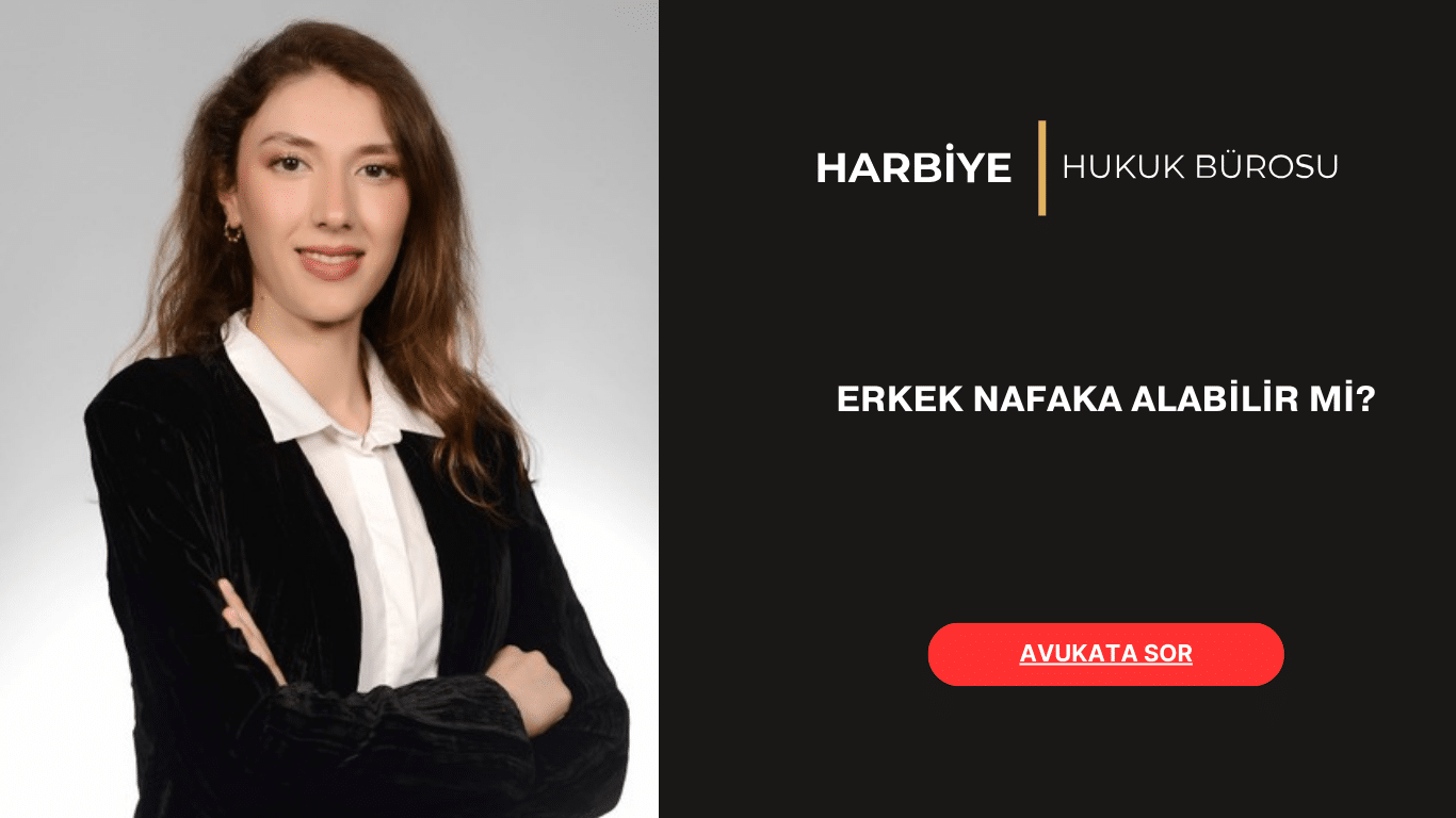 ERKEK NAFAKA ALABİLİR Mİ