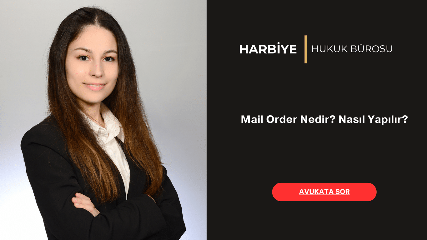 Mail Order Nedir Nasıl Yapılır