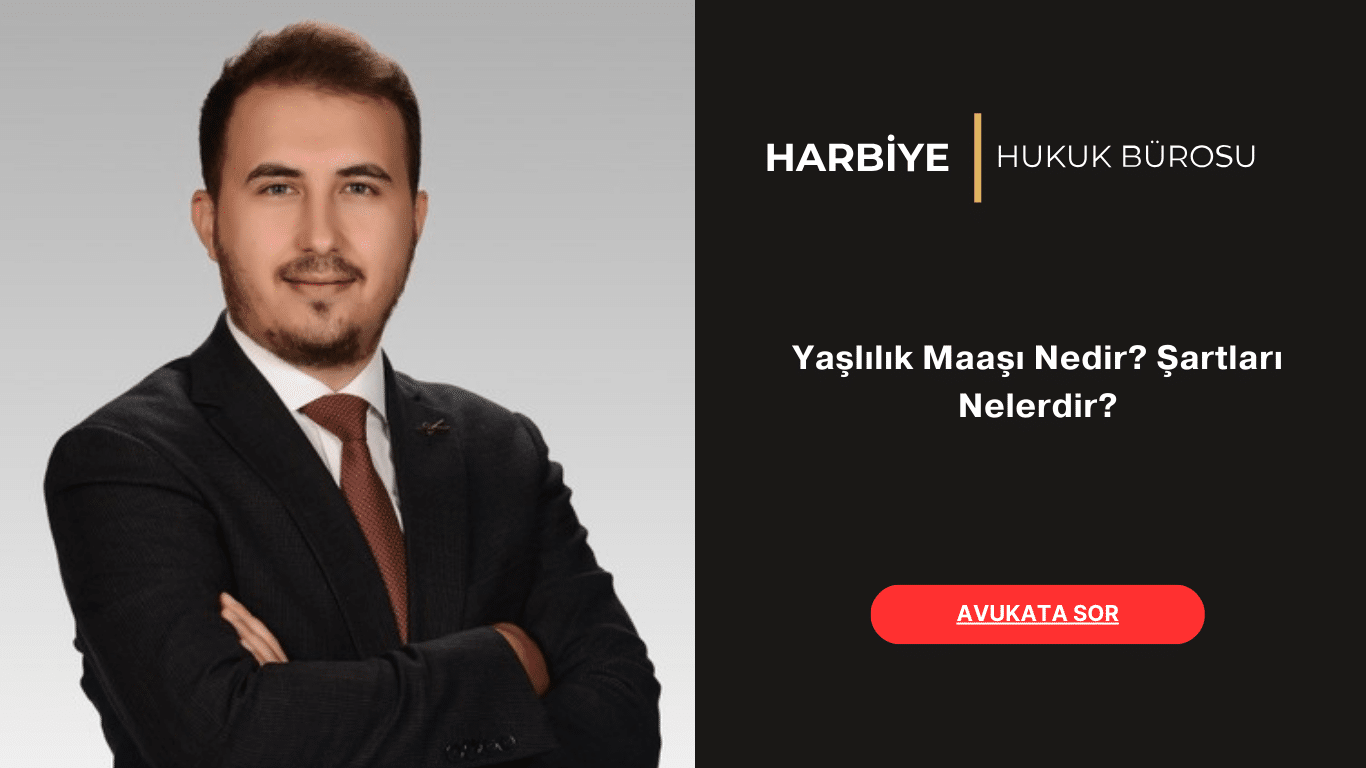 Yaşlılık Maaşı Nedir Şartları Nelerdir