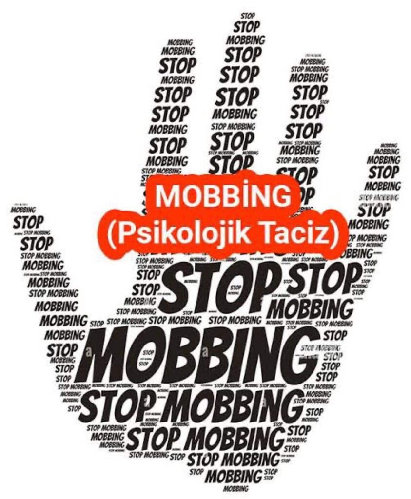 MOBBİNG PSİKOLOJİK TACİZ